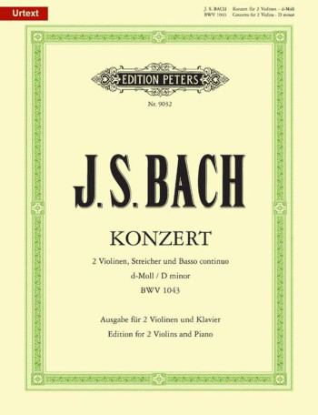 Concerto D Minor Bwv1043: 2 Violins & Piano (Peters)
