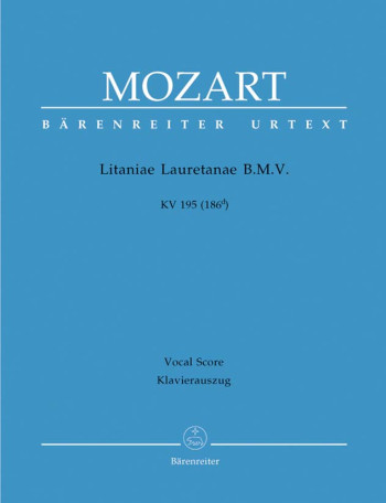 Litaniae Lauretanae  BMV: KV195: Vocal Score (Barenreiter)