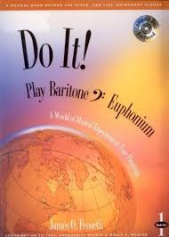 Do It Play Baritone and Euphonium: Book 2: Bass Clef