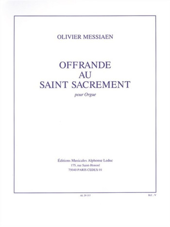 Offrande Au Saint Sacrement: Organ (Leduc)