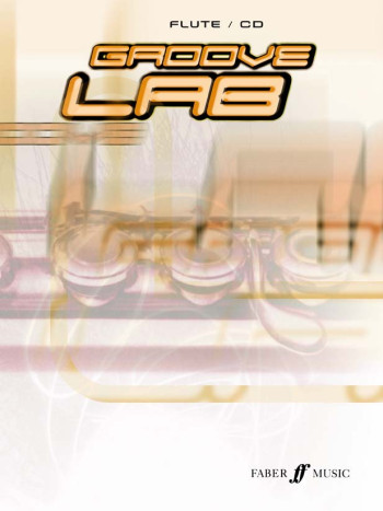 Groove Lab: Flute: Book & CD