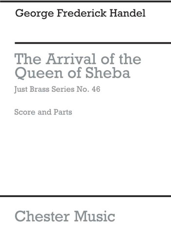 Arrival Of The Queen Of Sheba: Just Brass No 46: Brass Ensemble  (Archive)