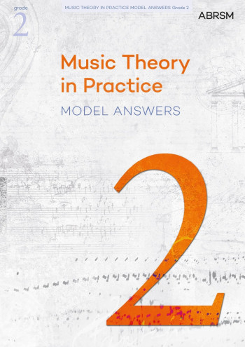 ABRSM Music Theory In Practice Answers: Grade 2
