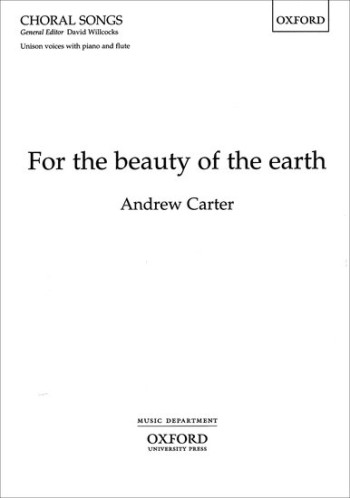 For The Beauty Of The Earth: Vocal Unison (OUP)