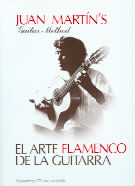 El Arte Flamenco De La Guitarra: Guitar Method: New Edition: Book & Cd