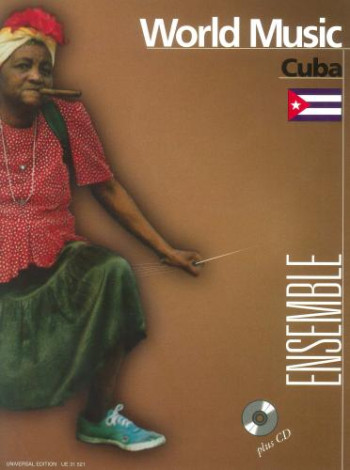 World Music Cuba: Ensemble: Score & Parts
