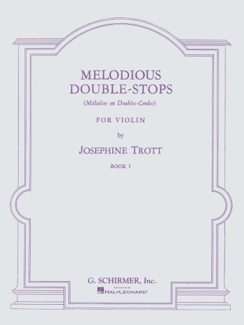Melodious Double-Stops: Book 1: Solo Violin: 1594