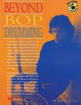 Beyond Bop Drumming: Book & CD