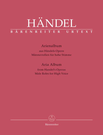 Aria Album: Male Roles For High Voice: Vocal: From Handel Operas (Barenreiter)