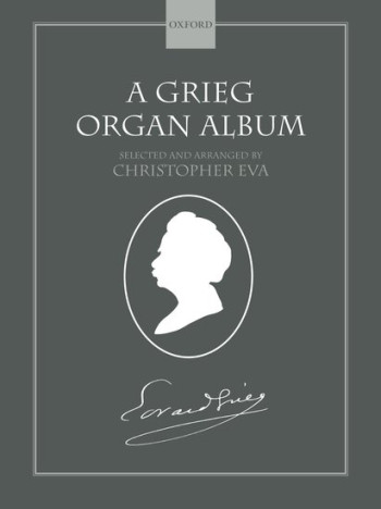 Grieg Organ Album (OUP)