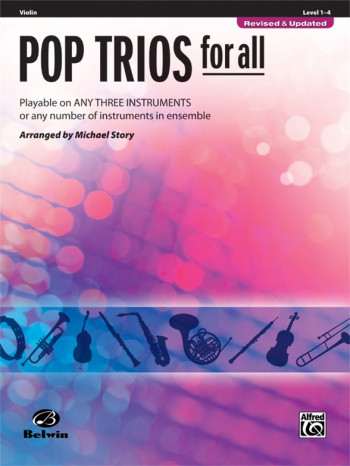 Pop Trios For All: Violin: Level 1-4: Revised And Updated