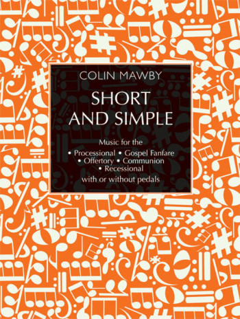 Short And Simple: Organ