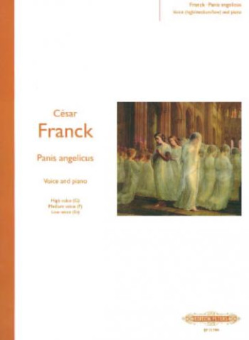 Panis Angelicus (O Lord Most Holy)  Voice and Piano: High G/ Med F/Low Eb (Peters)