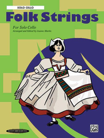Folk Strings For Solo Cello
