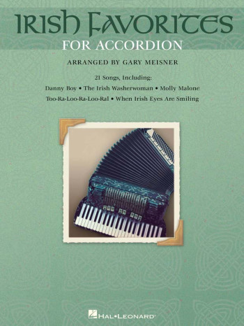 Irish Favourites For Accordion: 21 Songs