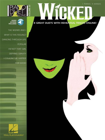Wicked: 8 Great Duets With Playalong Audio: Piano Duet