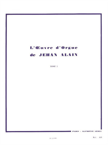 L'Oeuvre D Organ: Vol1: Organ (Leduc)