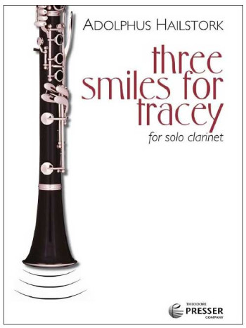 Three Smiles For Tracey: Clarinet Solo (Presser)