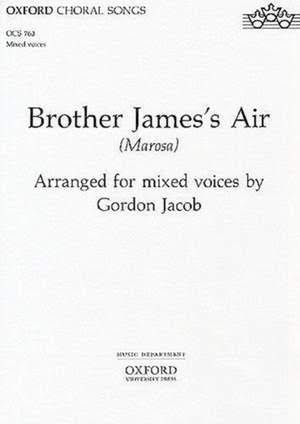 Brother James Air:  Vocal SATB (OUP)