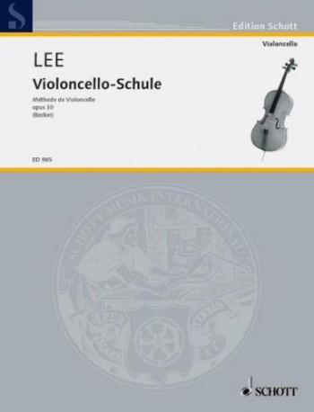 Violoncello School: Op.30: Cello