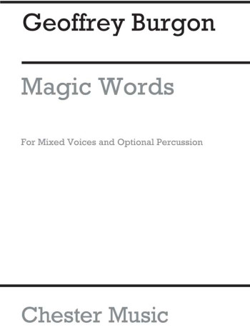 Magic Words Vocal Percussion, SATB (Chester)