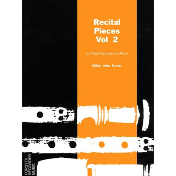 Recital Pieces Vol.2: Treble Recorder And Piano (Forsyth)