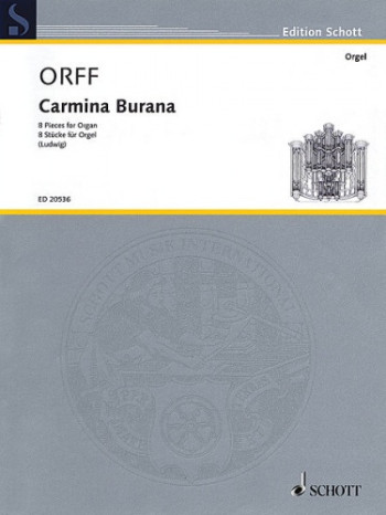 Carmina Burana: 8 Pieces: Organ
