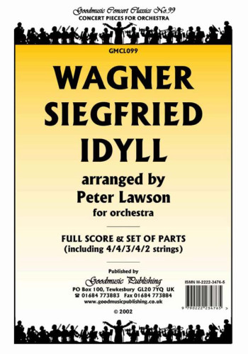 Siegfried Idyll Orchestra Score And Parts (lawson)