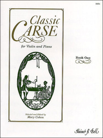 Classic Carse Book 1: Violin & Piano (ed Cohen)