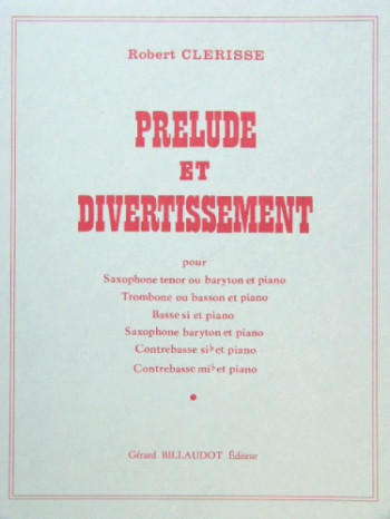 Prelude Et Divertimento For Alto Or Tenor Saxophone