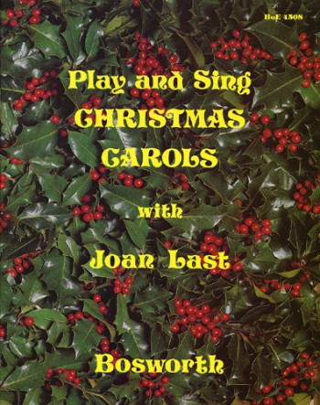 Play And Sing Christmas Carols: Pvg and Word Book  (Bosworth)