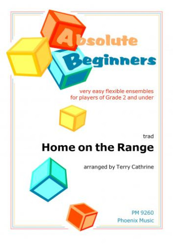 Absolute Beginners: Home On The Range: Ensemble Score & Parts