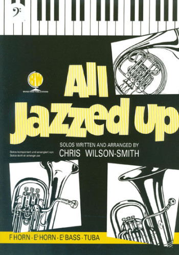 All Jazzed Up: Tuba & Piano: Bass Clef (Brasswind)