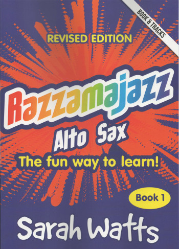 Razzamajazz Alto Saxophone Book 1: Book & Audio (watts)