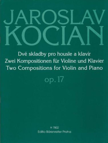 2 Compositions Op.17: Violin and Piano (Baerenreiter )
