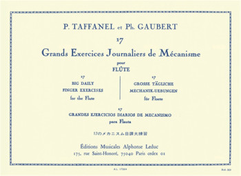 17 Big Daily Exercises: Grand Exercises Journaliers De Mecanisme:  Flute Solo (Leduc)
