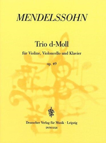 Mendelssohn: Trio Piano: D Min: Op49: Vc,vn,pf