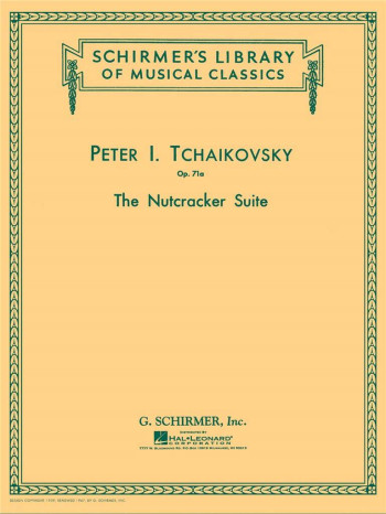 The Nutcracker Suite, Op. 71a: Piano, Four Hands (Schirmer)