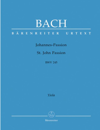 St John Passion: Bwv 245: Urtext: Large Score (Barenreiter)