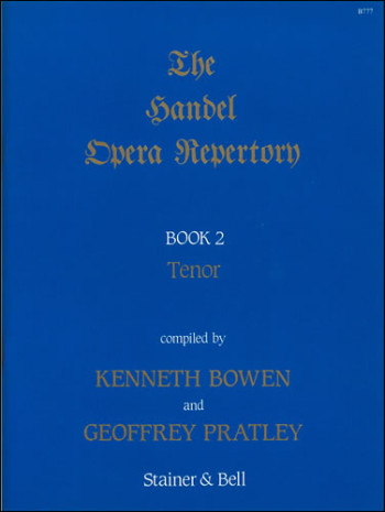 The Handel Opera Repertory. Book 2. Tenor (S&B)