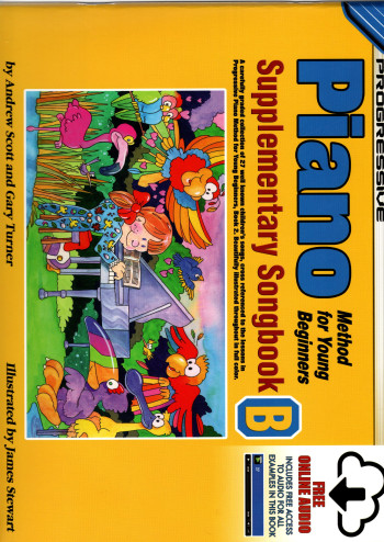 Progressive Piano Method For Young Beginners: Supplementary Songbook B