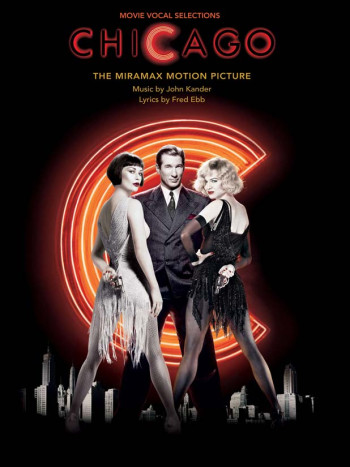 Chicago: Film Selection: Piano Vocal Guitar
