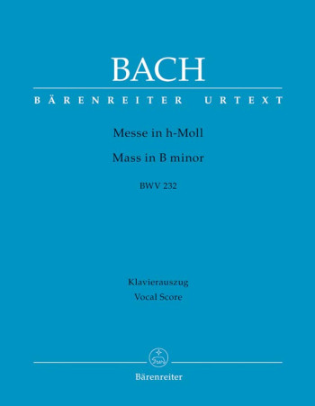 Mass In B Minor: Vocal Score  (Barenreiter)