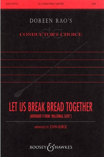 Millennial Suite: Hymns Through The Ages: Let Us Break Bread Together: Vocal SATB