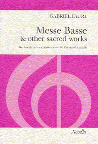 Messe Basse & Other Sacred WorksL Vocal SSAA (Novello)