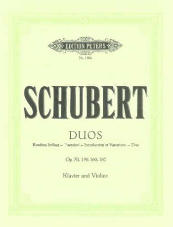 Duos: Op70/159/160/162: Complete: Violin and Piano (Peters)