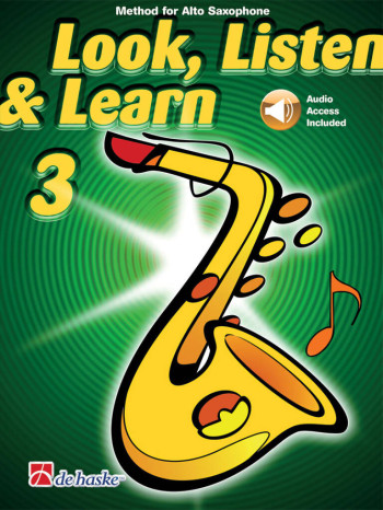 Look Listen & Learn 3 Alto Saxophone: Book & Audio (sparke)