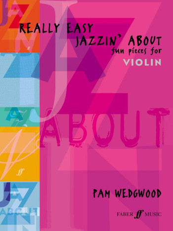 Really Easy Jazzin About: Violin & Piano  (wedgwood)