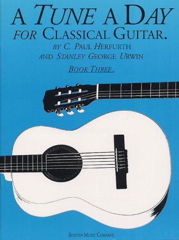Tune A Day Classical Guitar: 3