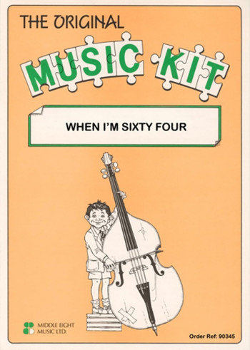 Original Music Kit: Beatles: When Im 64: Score & Parts